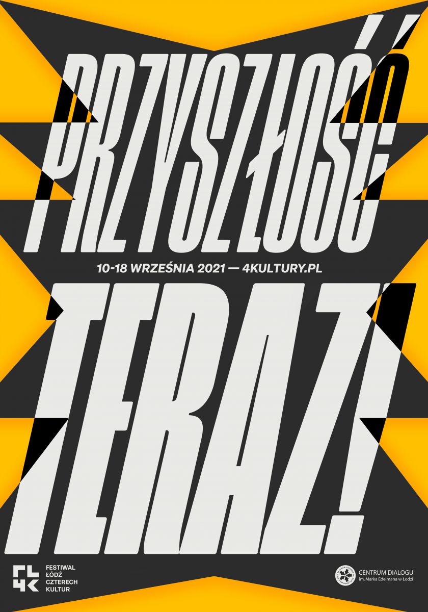 Festiwal Łódź Czterech Kultur 2021 „Przyszłość TERAZ!”
