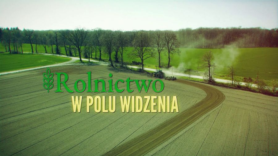 Rolnictwo w polu widzenia