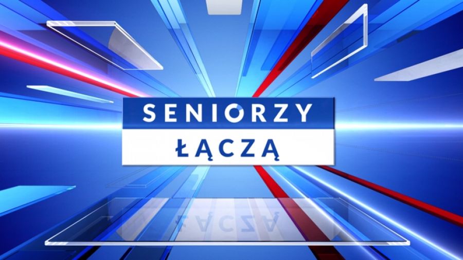 Seniorzy łączą