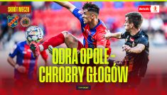 Odra Opole – Chrobry Głogów. Betclic 1 Liga, 34. kolejka [SKRÓT]