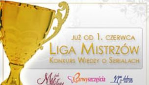 Quiz: Liga Serialowych Mistrzów!
