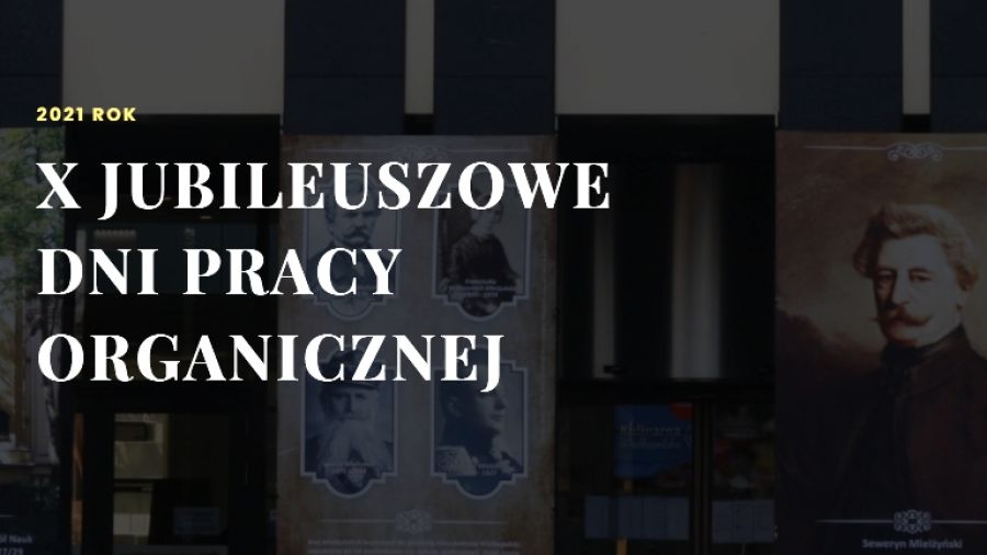 X Dni Pracy Organicznej