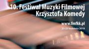 10-festiwal-muzyki-filmowej-krzysztofa-komedy-2018